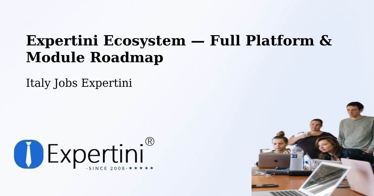 Expertini Ecosystem — Full Platform & Module Roadmap – Vanzone