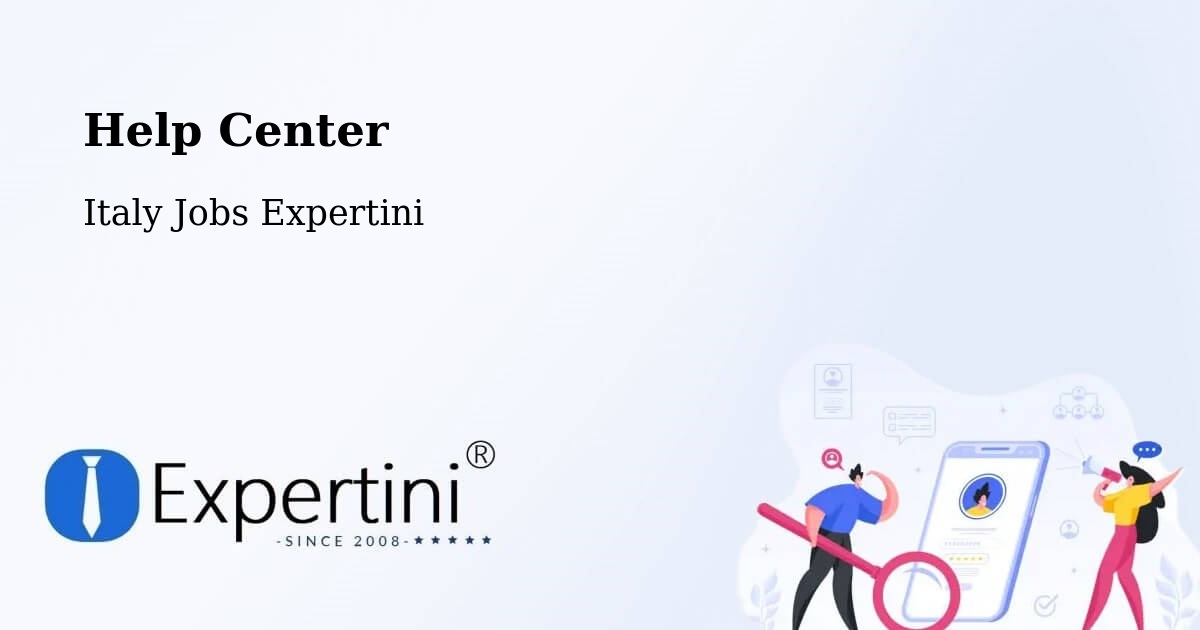 Help Center – Vanzone - Italy Jobs Expertini