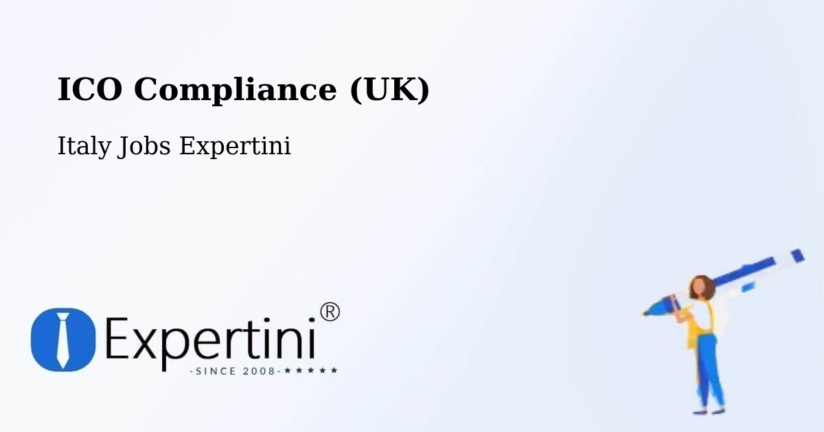 UK Data Protection & ICO Compliance – Vanzone - Italy Jobs Expertini